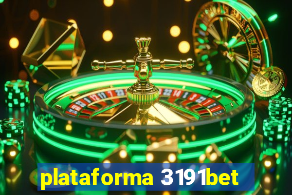 plataforma 3191bet